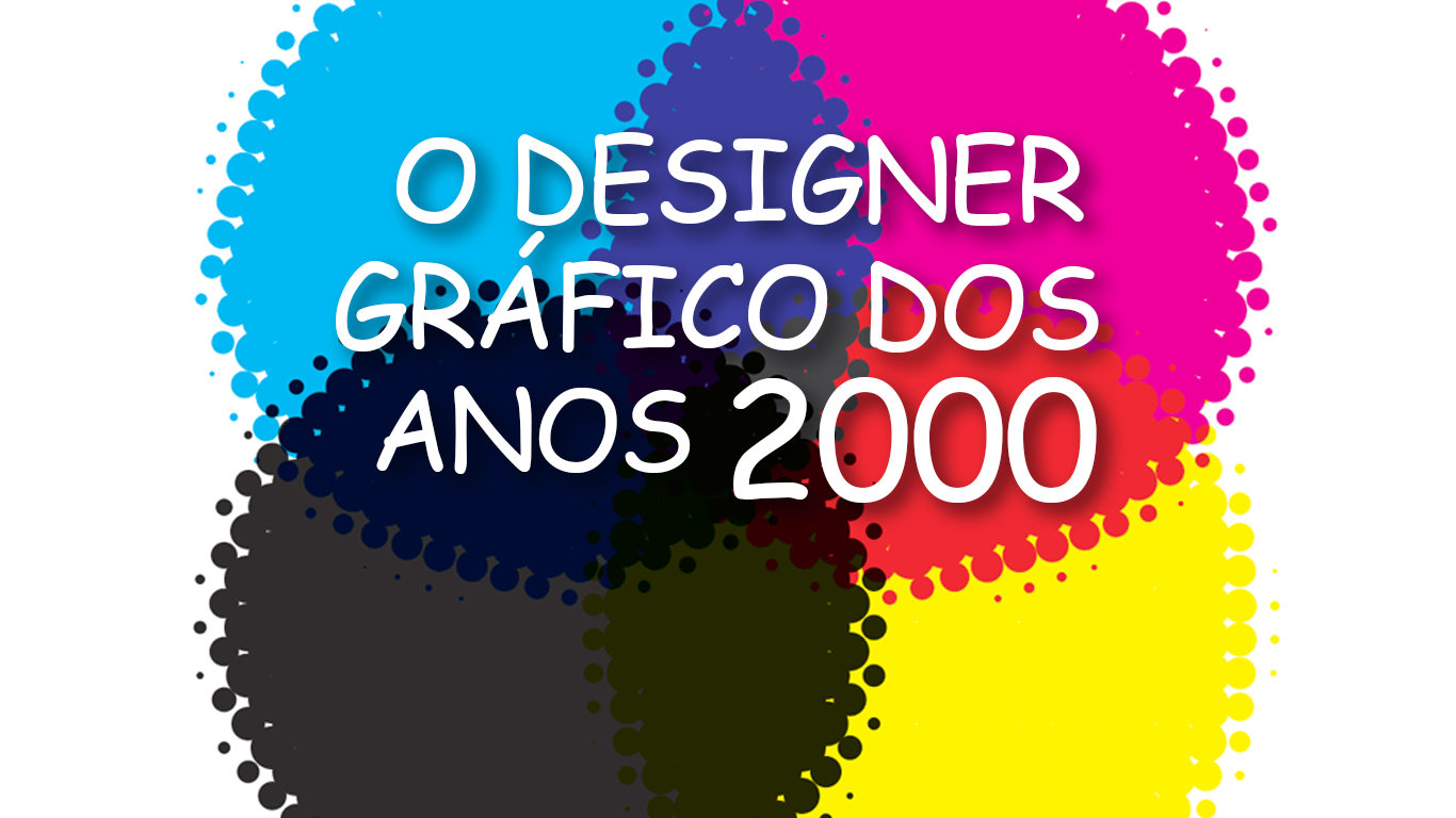 Design Gráfico Anos 2000