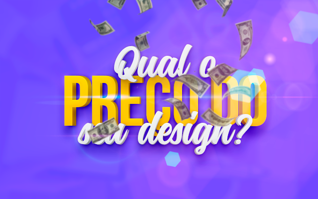 Quanto cobrar pelo meu Design como Freelancer?